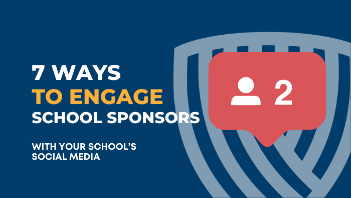 7 ways to engage schools sponsors with your school’s social media