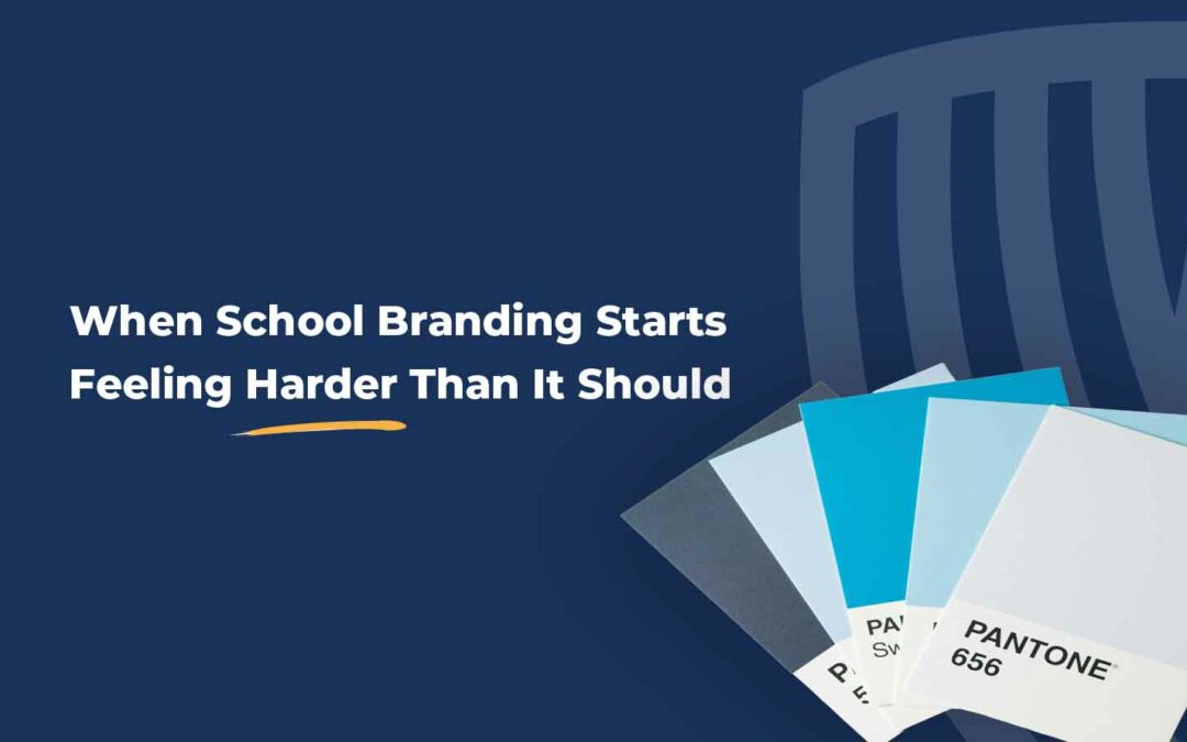 When School Branding Starts Feeling Harder Than It Should