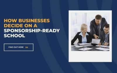 How Businesses Decide on a Sponsorship-Ready School