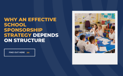 Why an Effective School Sponsorship Strategy Depends on Structure