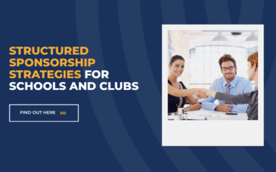 Structured Sponsorship Strategies for Schools and Clubs