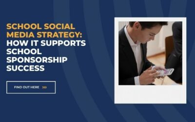 School Social Media Strategy: How It Supports School Sponsorship Success
