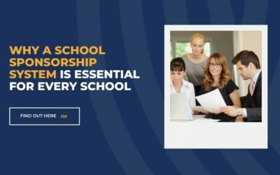 Why a School Sponsorship System Is Essential for Every School