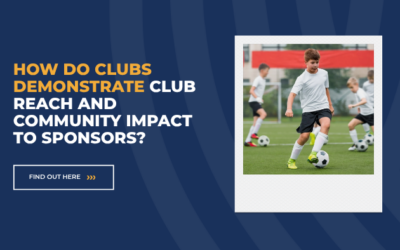 How Do Clubs Demonstrate Club Reach and Community Impact to Sponsors?